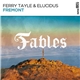 Ferry Tayle & Elucidus - Fremont