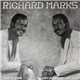 Richard Marks - Love Is Gone (The Lost Sessions: 1969-1977)